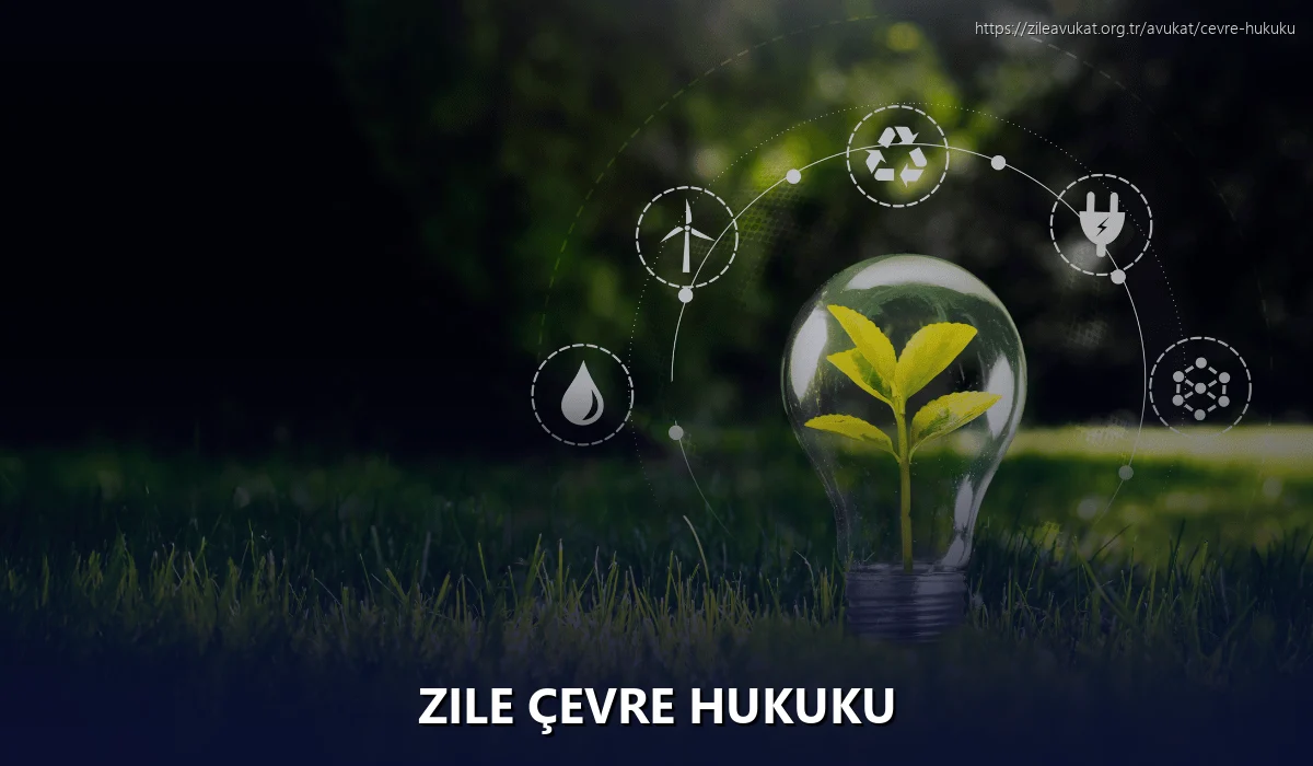 Zile Çevre Hukuku