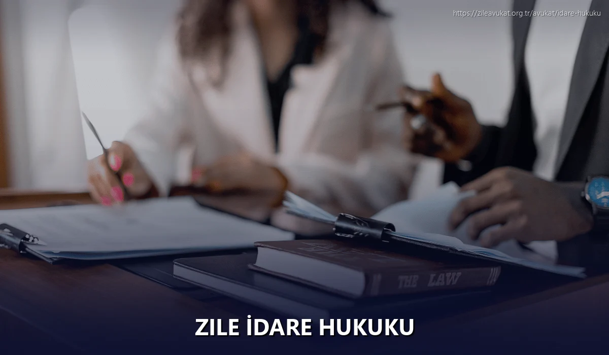 Zile İdare Hukuku