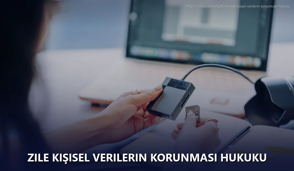Zile Kişisel Verilerin Korunması Hukuku