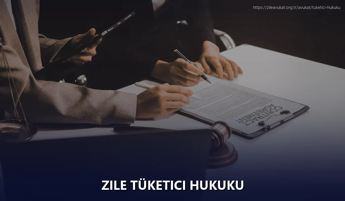 Zile Tüketici Hukuku